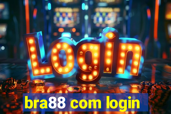 bra88 com login